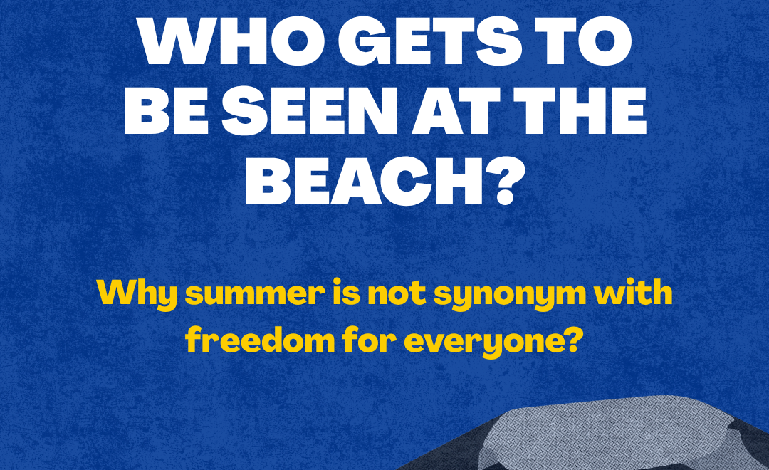Who gets to be seen? 